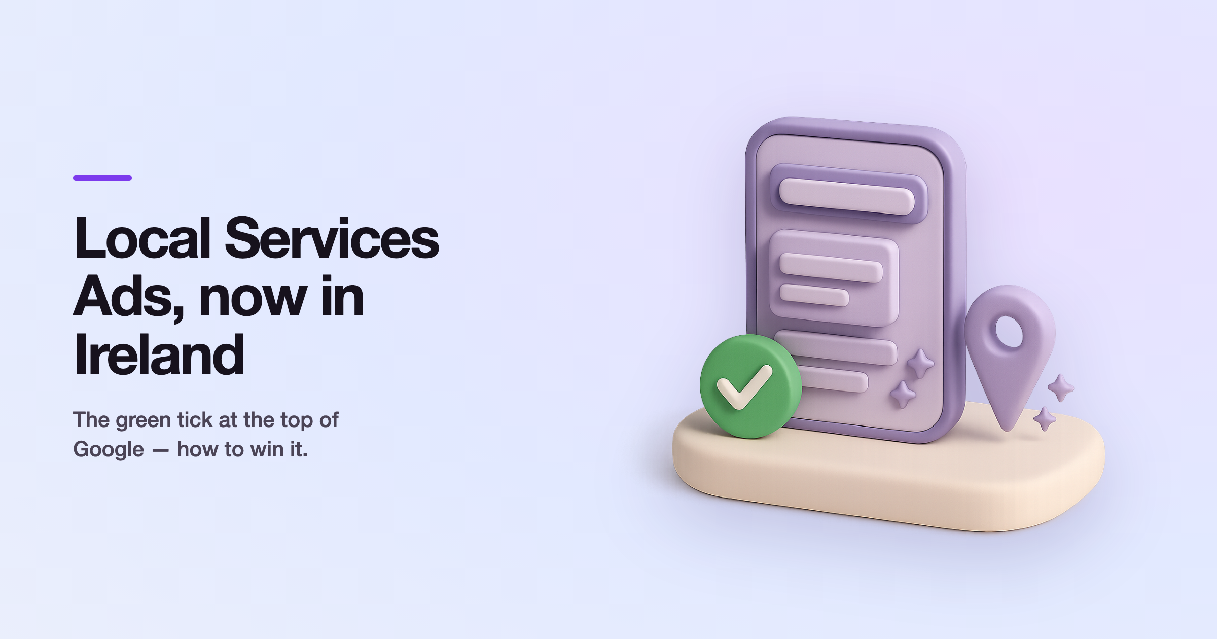Google Local Services Ads in Ireland (2026): The Complete Guide for Tradesmen